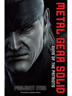 Metal Gear Solid: Guns of the Patriots - ebook